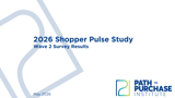 p2pi shopper pulse survey 2026 wave 2