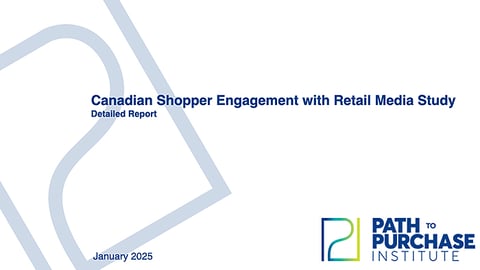 Canadian Shopper Engagement with Retail Media 2025 study