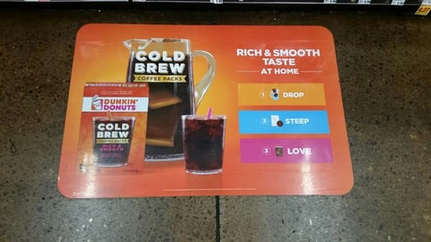 Dunkin Donuts 'Rich & Smooth Taste' Floor Cling