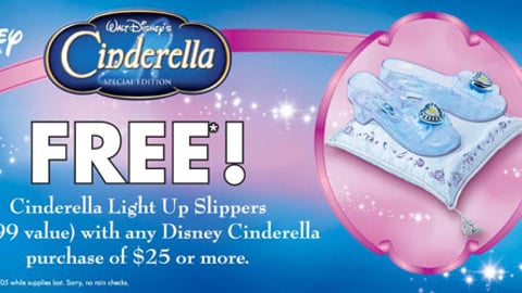'Cinderella' "Free Slippers" Offer