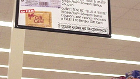 Kroger Promotional Sign