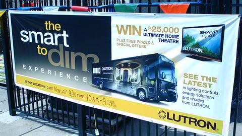 Lutron 'Smart to Dim Experience' Outdoor Banner