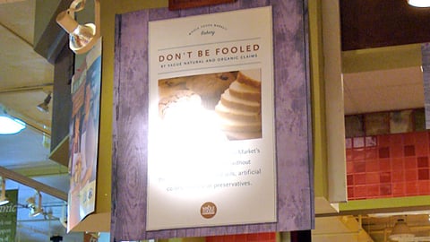 Whole Foods 'Don't Be Fooled' Bakery Sign