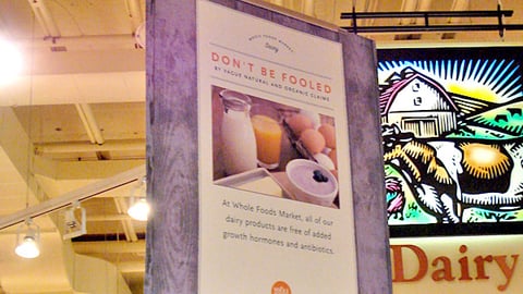 Whole Foods 'Don't Be Fooled' Dairy Sign
