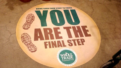 Whole Foods Whole Trade Guarantee Floor Cling