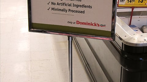 Dominick's Open Nature Stanchion Sign