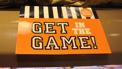 Whole Foods 'Get in the Game' Sign