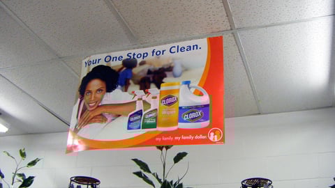 Clorox Family Dollar Ceiling Sign