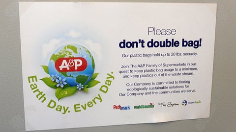 A&P 'Earth Day, Every Day' Sign